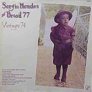 Sergio Mendes And Brasil '77 - Vintage 74
