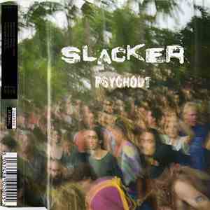 Slacker - Psychout