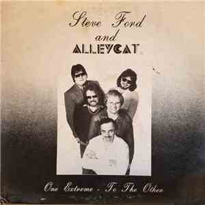 Steve Ford And Alleycat - One Extreme To The Other