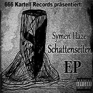 Symen Haze - Schattenseiten EP