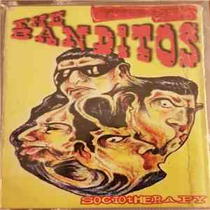 The Banditos  - Sociotherapy