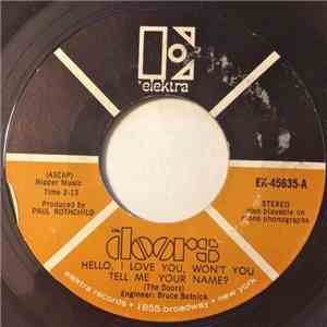 The Doors - Hello, I Love You, Won't You Tell Me Your Name?