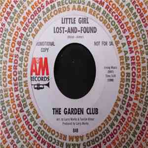 The Garden Club - Little Girl Lost-And-Found