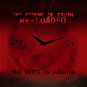 The Voice In Fashion - The Moment Of Truth Re-Loaded