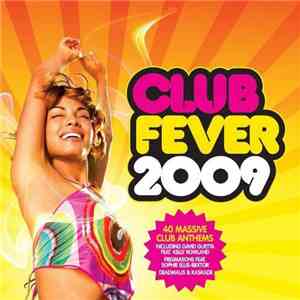 Various - Club Fever 2009