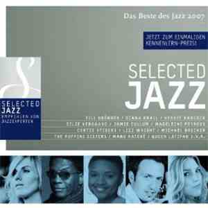 Various - Selected Jazz - Das Beste Des Jazz 2007