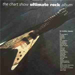 Various - The Chart Show Ultimate Rock Album
