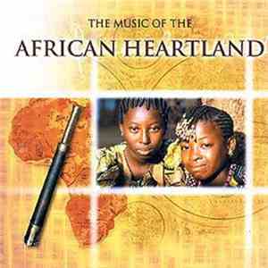 Various - The Music Of The African Heartland