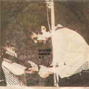 Various - Weird Noise E.P.