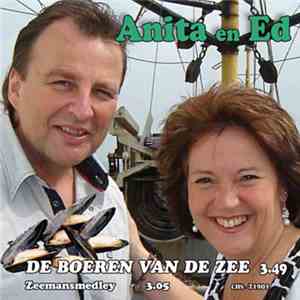 Anita & Ed - De Boeren Van De Zee