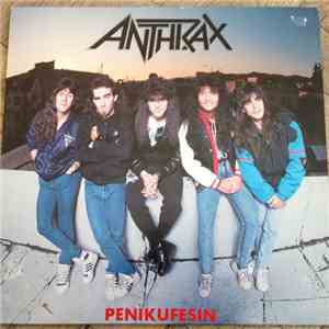 Anthrax - Penikufesin