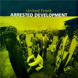 Arrested Development - United Front