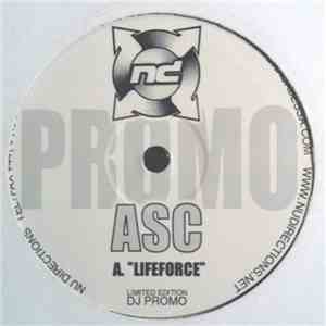 ASC - Lifeforce / Reverse Polarity / Chrysalis (Edit)