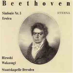 Beethoven, Hiroshi Wakasugi, Staatskapelle Dresden - Sinfonie Nr. 3 (Eroica ...