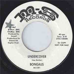 Bongalis - Undercover / Cover-Up