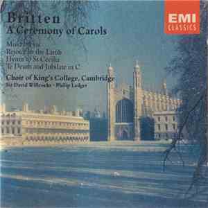 Britten, King's College Choir, Cambridge, Sir David Willcocks . Philip Ledg ...