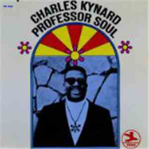 Charles Kynard - Professor Soul
