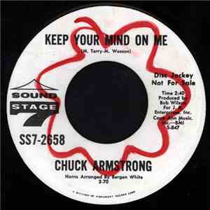 Chuck Armstrong - Keep Your Mind On Me