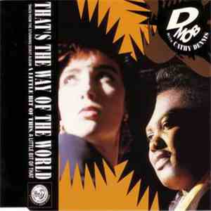 D Mob With Cathy Dennis - That's The Way Of The World