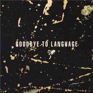 Daniel Lanois / Rocco Deluca - Goodbye To Language