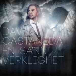 David Castañeda - En Sann Verklighet