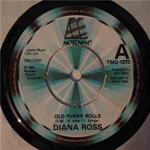 Diana Ross - Old Funky Rolls / The Boss