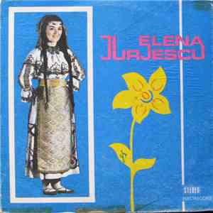 Elena Jurjescu - Elena Jurjescu