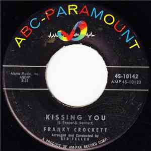 Franky Crockett - Kissing You / Bitter Sweet