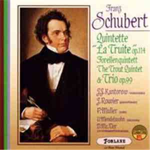 Franz Schubert - Quintette 