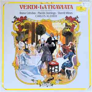 Giuseppe Verdi - Carlos Kleiber, Ileana Cotrubas, Placido Domingo, Sherrill ...