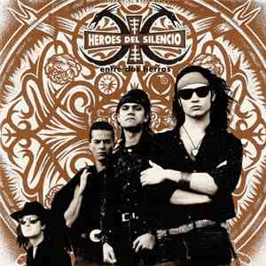 Héroes Del Silencio - Entre Dos Tierras
