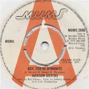 Jackson Sisters - Boy, You're Dynamite