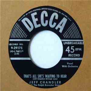 Jeff Chandler  - That's All She's Wanting To Hear / Lamplight