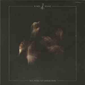 Kumea Sound - Real Music For Unreal Times