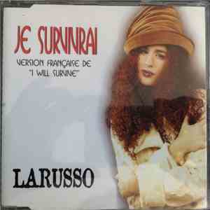 Larusso - Je Survivrai