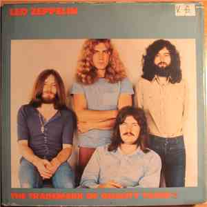 Led Zeppelin - The Trademark Of Quality Years