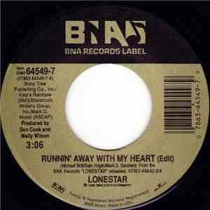 Lonestar - Runnin' Away With My Heart