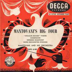 Mantovani And His Orchestra - Mantovani's Big Four