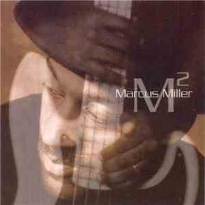 Marcus Miller - M²