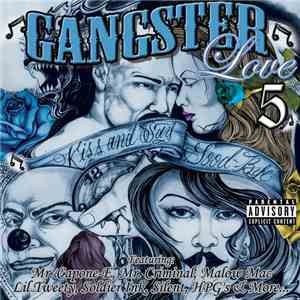 Mr. Capone-E, Mr. Criminal, Malow Mac, Lil Tweety - Gangster Love 5