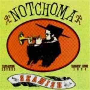 Notchoma - Skamish