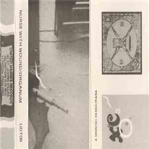 Nurse With Wound / Organum - A Missing Sense / Rasa