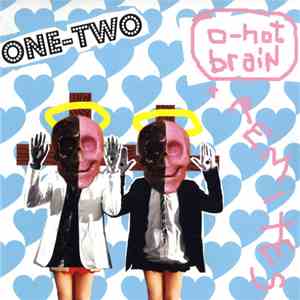 One-Two - O-Hot Brain