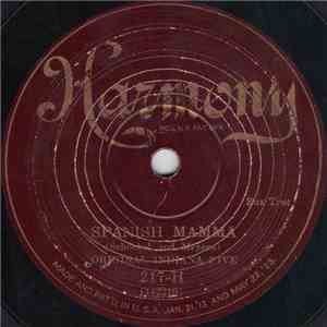 Original Indiana Five - Spanish Mamma / Deep Henderson