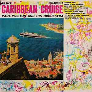 Paul Weston And His Orchestra - Caribbean Cruise