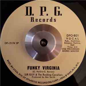 Sir Guy & The Rocking Cavaliers - Funky Virginia / My Sweet Baby