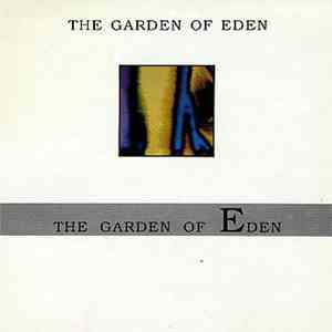 The Garden Of Eden - The Garden Of Eden