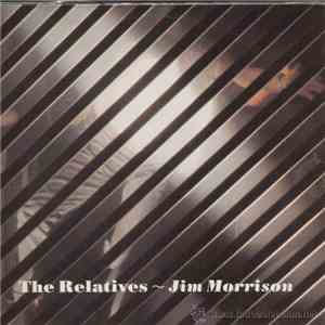 The Relatives  - Jim Morrison