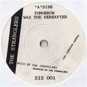 The Stranglers - Tomorrow Was The Hereafter