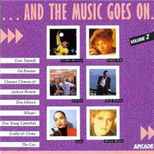 Various - ... And The Music Goes On. (Volume 2)